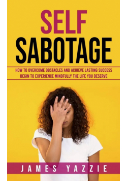 Self Sabotage