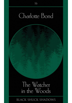The Watcher in the Woods