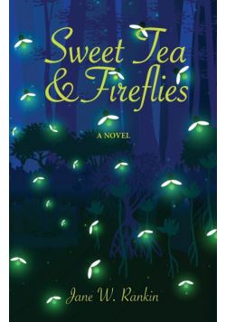 Sweet Tea and Fireflies