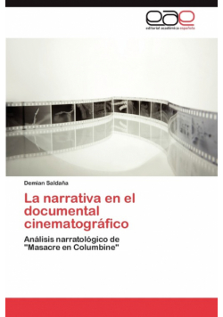La narrativa en el documental cinematográfico
