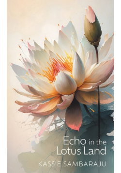 Echo in the Lotus Land