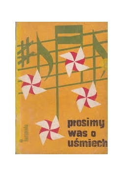 Prosimy was o uśmiech