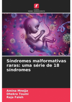 Síndromes malformativas raras