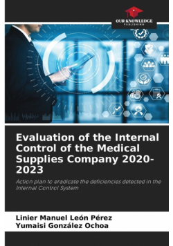 Evaluation of the Internal Control of the Medical Supplies Company 2020-2023