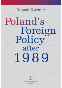 Poland's Foreign Policy after 1989