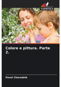 Colore e pittura. Parte 2.