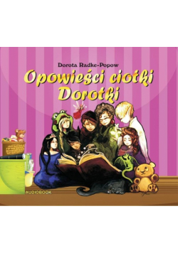 Opowieści ciotki Dorotki