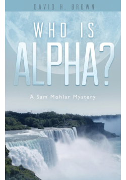 Who is Alpha?