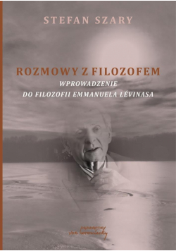 Rozmowy z filozofem. Wprowadzenie do filozofii...