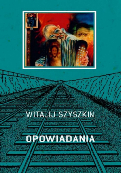 Szyszkin Witalij - Opowiadania