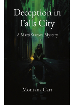 Deception in Falls City