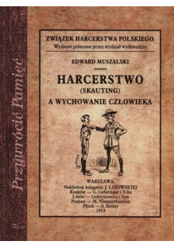 Harcerstwo skauting a wychowanie człowieka
