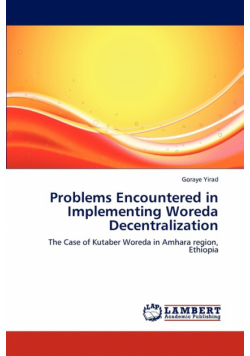 Problems Encountered in Implementing Woreda Decentralization