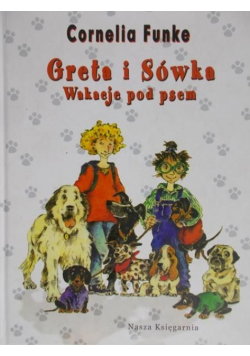 Funke Cornelia  Greta i Sówka Wakacje pod psem