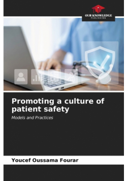 Promoting a culture of patient safety