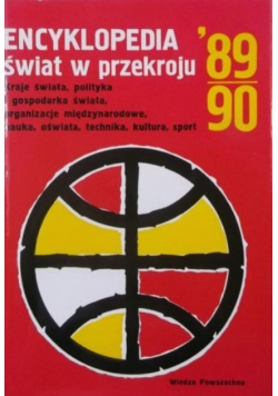 Encyklopedia świat w przekroju 1989 - 90