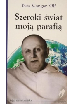 Szeroki świat moją parafią