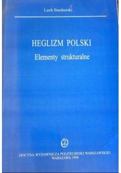 Heglizm Polski Elementy strukturalne