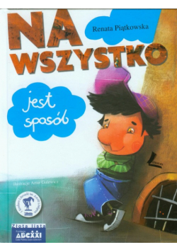 Na wszystko jest sposób