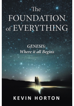 The Foundation of Everything