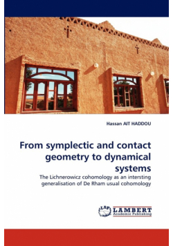 From symplectic and contact geometry to dynamical systems