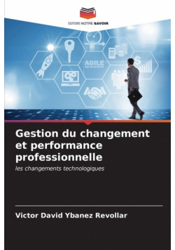 Gestion du changement et performance professionnelle