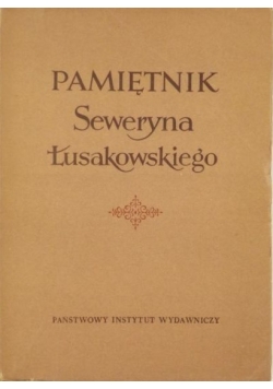 Pamiętnik Seweryna Łusakowskiego