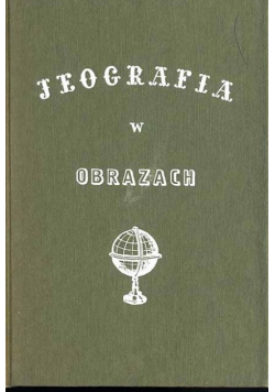 Jeografija w obrazach i powieściach moralnych, reprint z 1852 r.