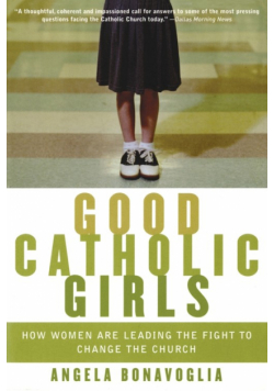 Good Catholic Girls