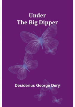 Under the Big Dipper