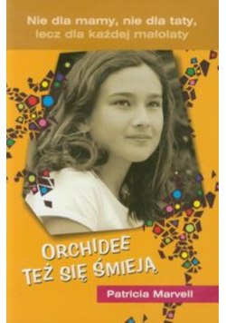 Orchidee też się śmieją