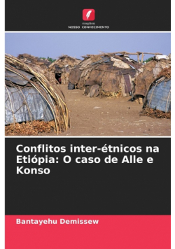Conflitos inter-étnicos na Etiópia