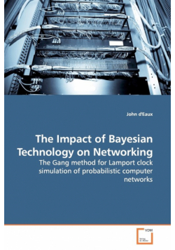 The Impact of Bayesian Technology on Networking