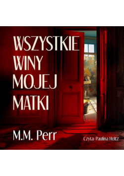 Wszystkie winy mojej matki