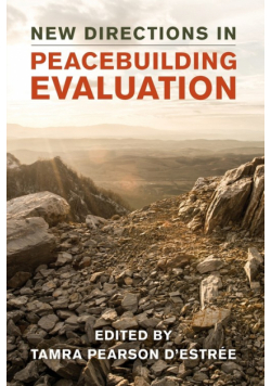 New Directions in Peacebuilding Evaluation