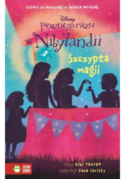 Pewnego razu w Nibylandii 7 Szczypta magii
