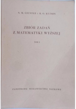 Zbiór zadań z matematyki wyższej Tom I