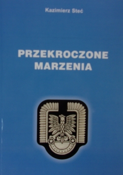 Przekroczone marzenia + autograf