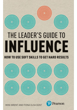 Leaders Guide to Influence, The (Book)