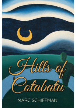 Hills of Cotabato