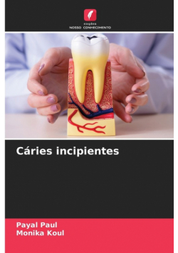 Cáries incipientes