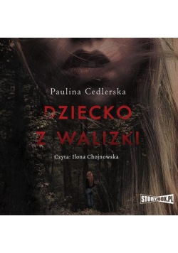 Dziecko z walizki