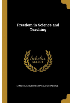 Freedom in Science and Teaching