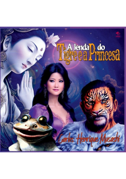A Lenda Do Tigre E A Princesa