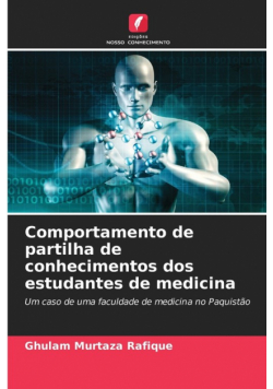 Comportamento de partilha de conhecimentos dos estudantes de medicina