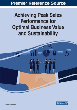 Achieving Peak Sales Performance for Optimal Business Value and Sustainability