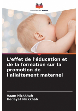 L'effet de l'éducation et de la formation sur la promotion de l'allaitement maternel