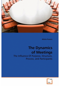 The Dynamics of Meetings