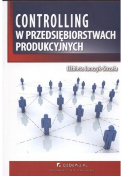 Controlling w przedsiębiorstwach produkcyjnych