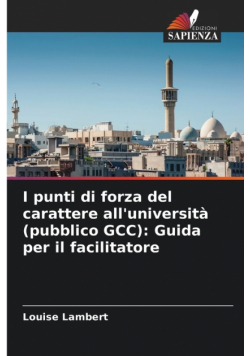 I punti di forza del carattere all'università (pubblico GCC)